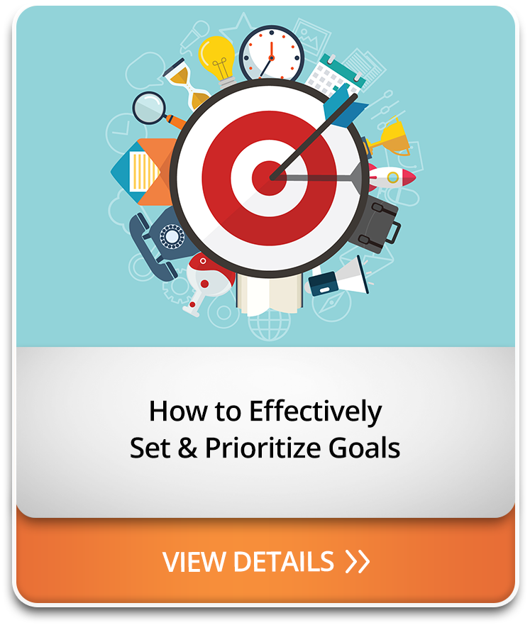 How to Effectively Set & Prioritize Goals