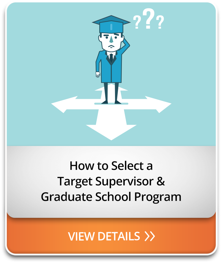How to Select a Target Supervisor & Graduate School Program