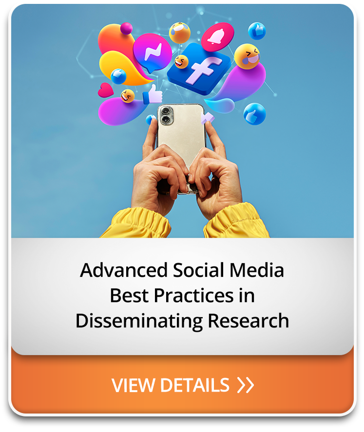 Advanced Social Media Best Practices in Disseminating Research