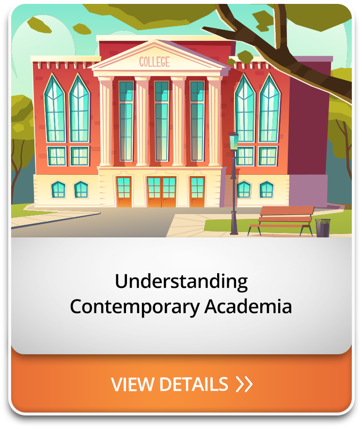 Understanding Contemporary Academia