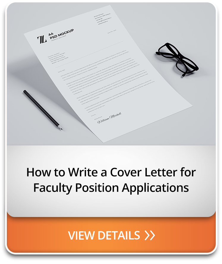 How to Write a Cover Letter for Faculty Position Applications