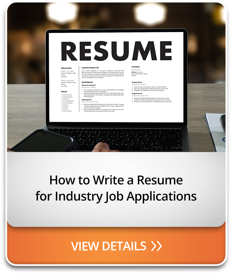 How to Write a Resume for Industry Job Applications