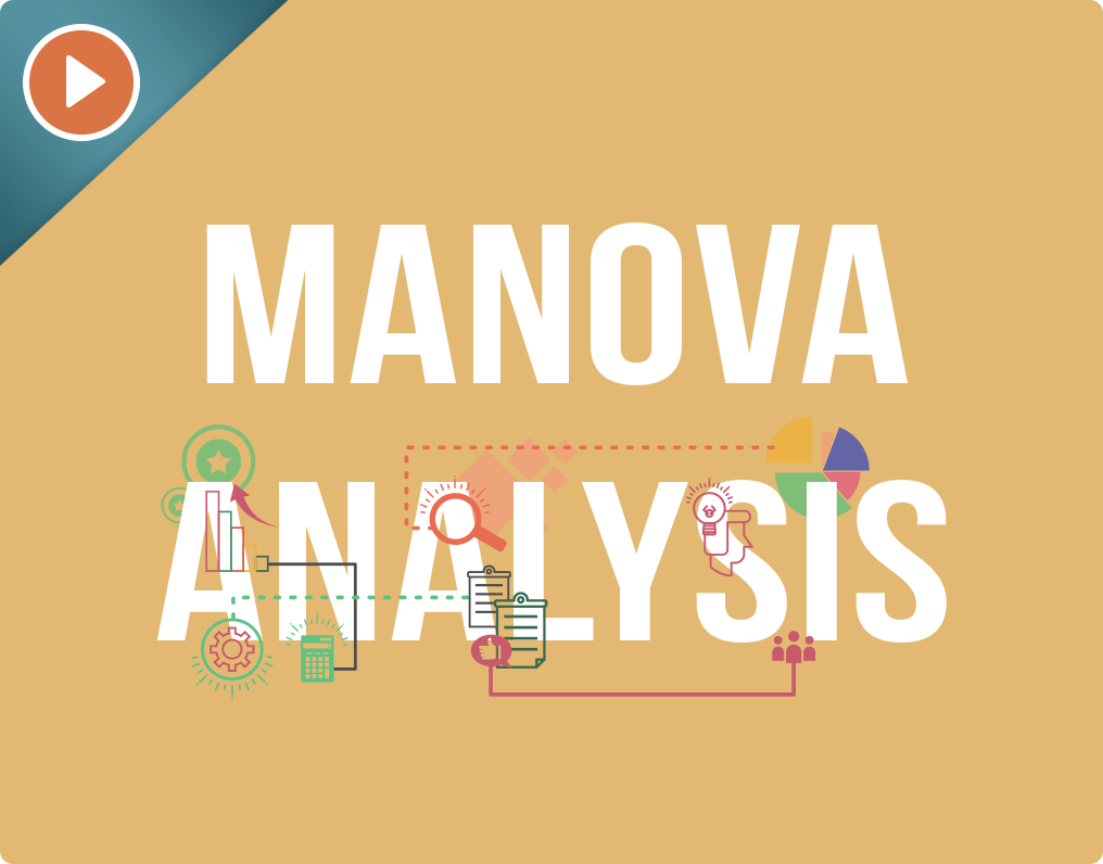 Multiple Analysis of Variance (MANOVA)