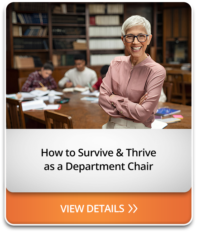How to Survive & Thrive as a Department Chair