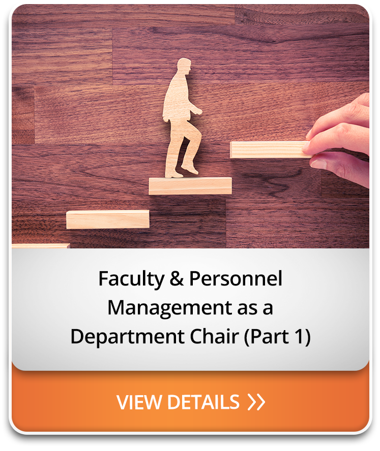 Faculty & Staff Management as a Department Chair (Part 1)