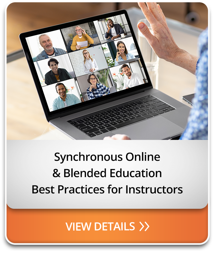 Synchronous Online & Blended Education Best Practices for Instructors
