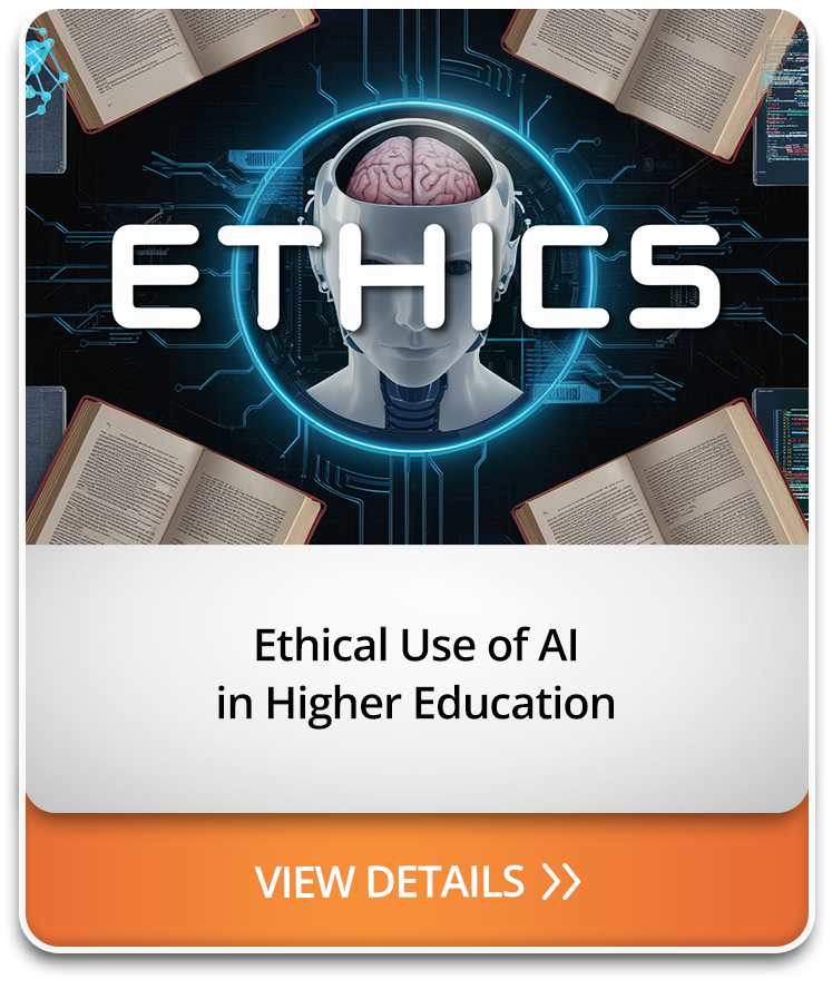 Ethical Use of AI in Higher Education