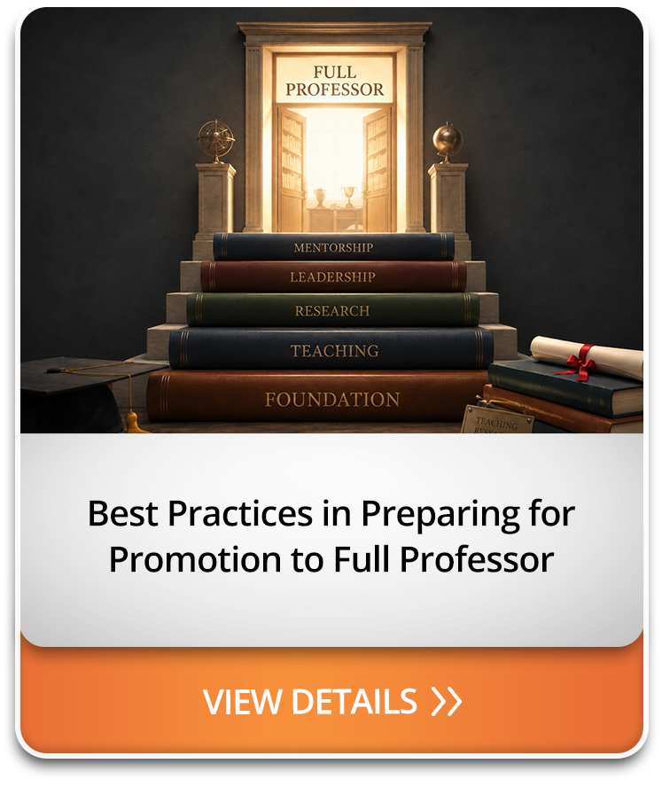 Best Practices in Preparing for Promotion to Full Professor