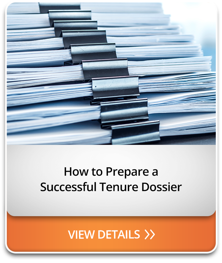 How to Prepare a Successful Tenure Dossier