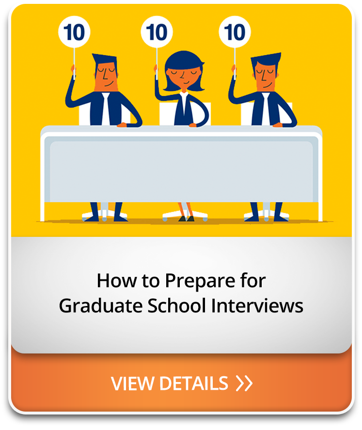 How to Prepare for Graduate School Interviews