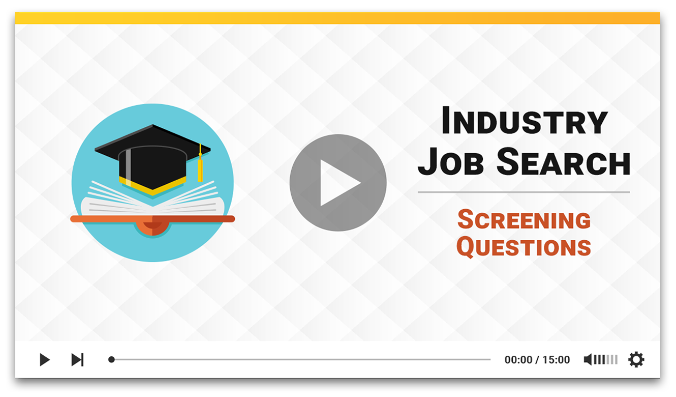 Industry Job Search Screening Questions