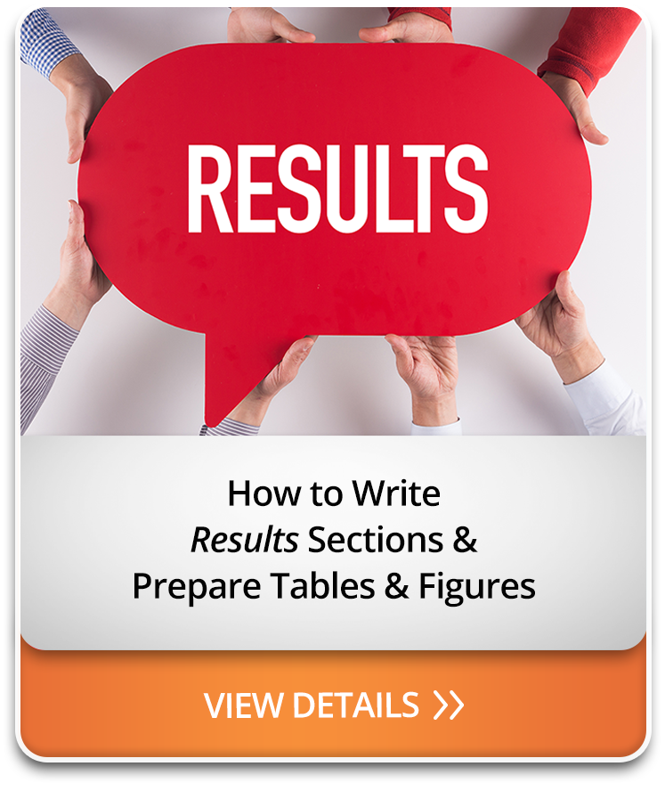 How to Write <em>Results</em> Sections & Prepare Tables & Figures