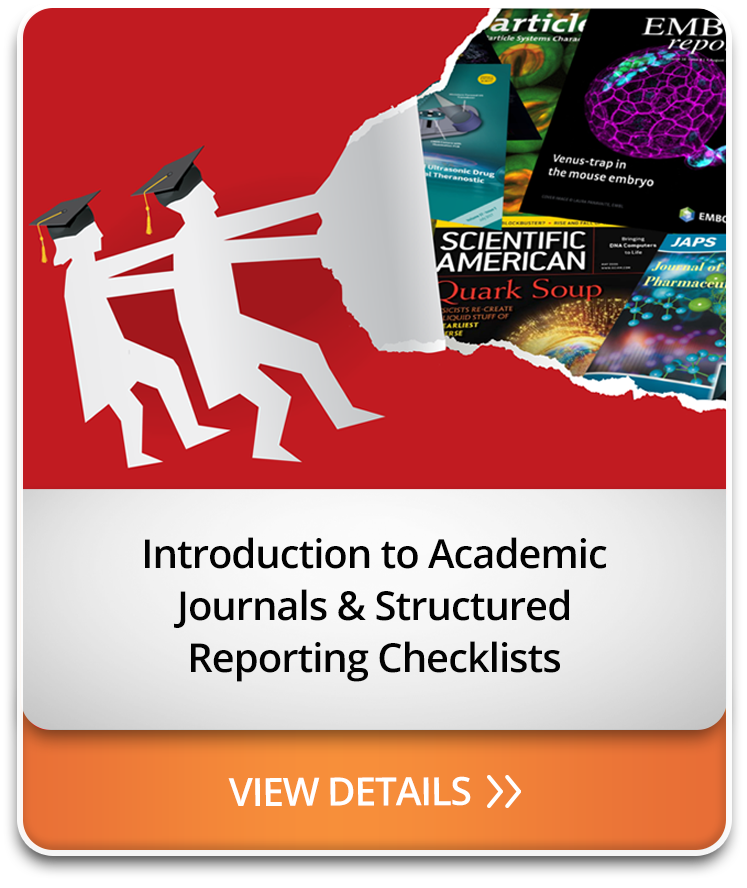 Introduction to Academic Journals & Structured Reporting Checklists